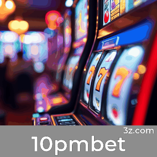 Desbloqueie Experiências Exclusivas com 10pmbet